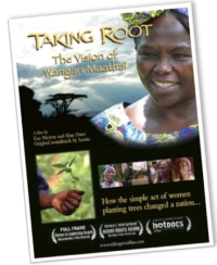 Taking Roots: The Vision of Wangari Maathai